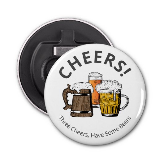 Modern CHEERS Cartoon Beers  Button Flesopener (Voorkant)