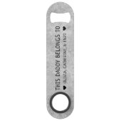 Modern Chic Deze papa behoort tot Vaderdag Speed Flessenopener (Achterkant)