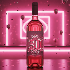 Modern Chic Glam Metallic Neon Pink 30th Birthday Wijn Etiket