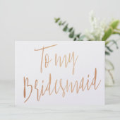 Modern Chic Gold Roos voor mijn bruidsmeisje Kaart (Staand voorkant)