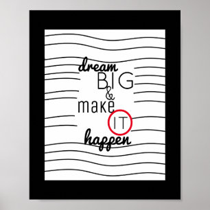 modern chic inspirerend quote poster droom big