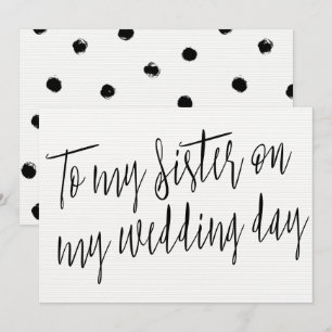 Modern Chic "naar mijn zus op mijn trouwdag" Kaart