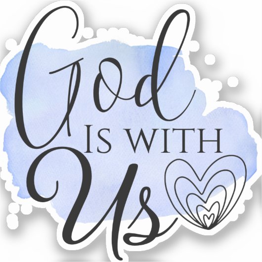 Modern Christelijk Song Quote God is bij ons Sticker (Voorkant)