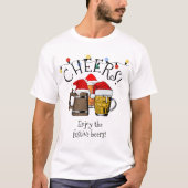 Modern CHRISTMAS  Cheers Beers T-shirt (Voorkant)
