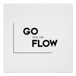 MODERN-citaten: ga door met de stroom Perfect Poster