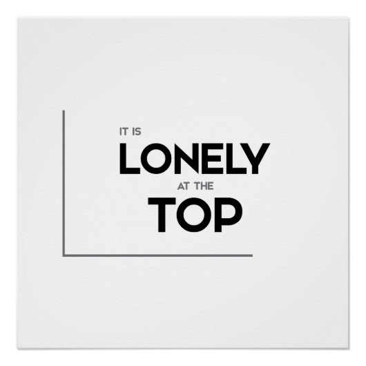MODERN-citaten: het is eenzaam bovenaan Perfect Poster (Voorkant)