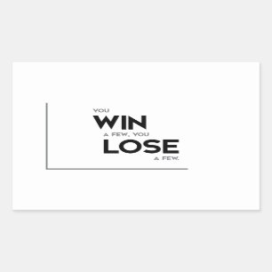 MODERN-citaten: je wint, je verliest Rechthoekige Sticker