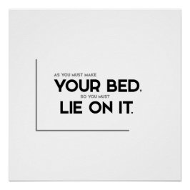 MODERN-citaten: maak je bed, lieg erop Perfect Poster