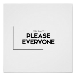 MODERN citeert: kan niet iedereen tevreden stellen Perfect Poster