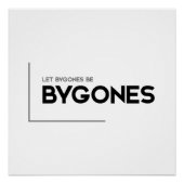 MODERN citeert: laat bygones bygones zijn Perfect Poster (Voorkant)