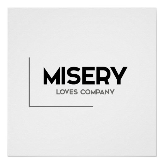 MODERN citeert: miserie houdt van bedrijf Perfect Poster (Voorkant)