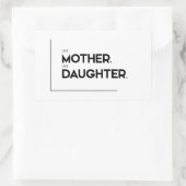 MODERN citeert: net als moeder, zoals dochter Rechthoekige Sticker (Tas)