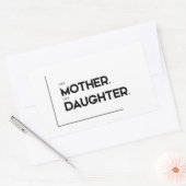 MODERN citeert: net als moeder, zoals dochter Rechthoekige Sticker (Envelop)