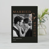 Modern Classic Gold Foil Married and Bright Folie Feestdagenkaart (Staand Voorkant)