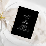 Modern Classic Simple Black Wedding Vrijgezellenfe Kaart<br><div class="desc">Deze moderne klassieke zwarte bruidbruiddoucheuitnodiging is perfect voor je elegante moderne bruiloft. Dit ontwerp is voorzien van witte eenvoudige kalligrafie die op een donkere zwarte achtergrond is geplaatst om te passen aan uw klassieke bruiloft of minimalistische boho bruiloft in de lente, zomer, herfst of winter. Geef ons alstublieft de vrijheid...</div>