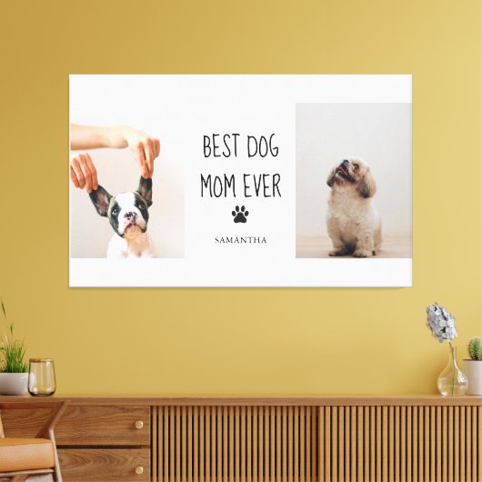 Modern Collage Foto Best Mam Dog Ever Canvas Afdruk (Insitu (Woonkamer))