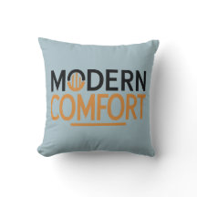Modern comfort