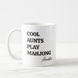 Modern Cool Aunts Play Mahjong Name Quote Koffiemok