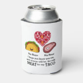 Modern Couple taco en vleesliefhebbers op aangepas Blikjeskoeler (Blikje Achterkant)