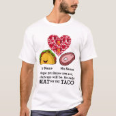 Modern Couple taco en vleesliefhebbers op aangepas T-shirt (Voorkant)