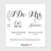 Modern Custom Mrs I Do Bride Wedding Shoes Decal Sticker (Vel)