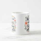 Modern Cute Floral Mother's Day, Funny Mom Quote Koffiemok (Center)