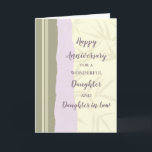 Modern Daughter & Daughter in Law Jubileum Kaart<br><div class="desc">Gelukkige trouwjubileumkaart voor dochter en dochter in de wet met modern design,  en sentimentele vers.</div>