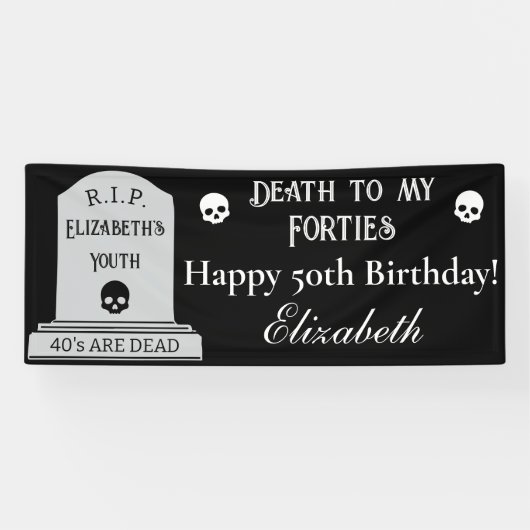 Modern Death to My 40s Black 50th Birthday Party Spandoek (Horizontaal)
