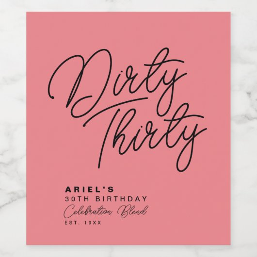 Modern Dirty Thirty Personalized Birthday Wijn Etiket (Enkel label)