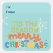 Modern Dit is het seizoen Leuke kleurrijke kerst Vierkante Sticker (Voorkant)