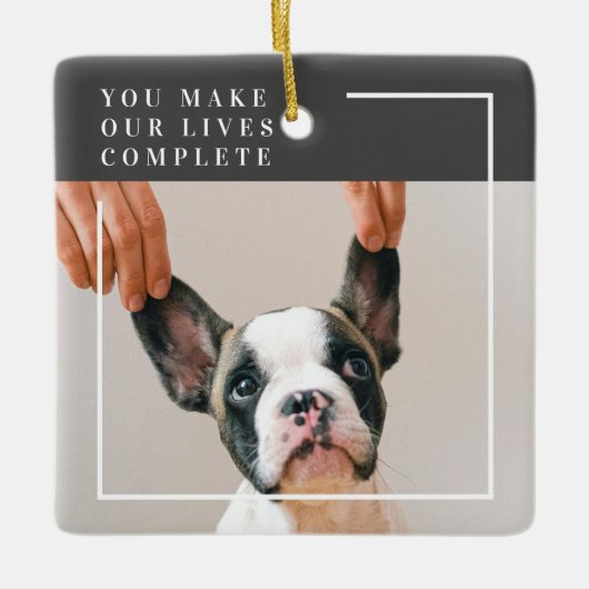 Modern Dog Photo | Dog Quote Keramisch Ornament (Voorkant)