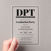 Modern DPT Doctor of Physical Therapy Afstuderen Acryl Uitnodigingen (Insitu (Draagbaar))