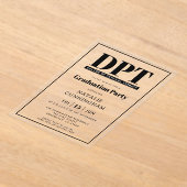 Modern DPT Doctor of Physical Therapy Afstuderen Acryl Uitnodigingen (Laagn)