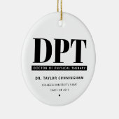 Modern DPT Doctor of Physical Therapy Afstuderen Keramisch Ornament (Rechts)