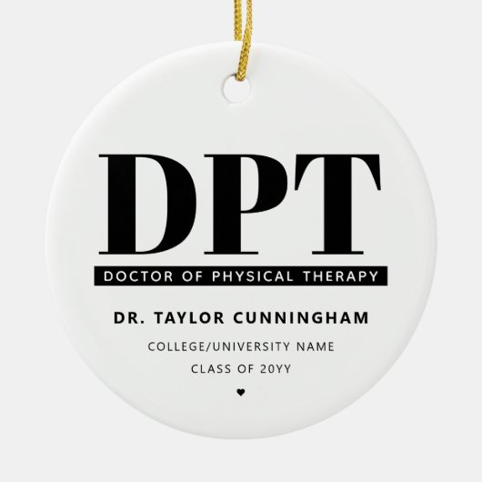 Modern DPT Doctor of Physical Therapy Afstuderen Keramisch Ornament (Voorkant)
