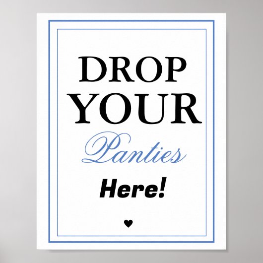 Modern Drop Your Panties Bachelorette spel teken Poster (Voorkant)