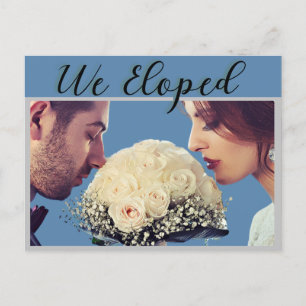 Modern Dusty Blue We Eloped bruiloft aankondiging Briefkaart