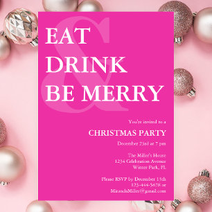 Modern Eat Drink & Be Merry Pink Christmas Party Kaart