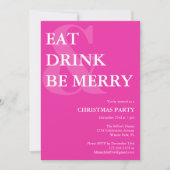 Modern Eat Drink & Be Merry Pink Christmas Party Kaart (Voorkant)