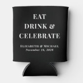 Modern Eat Drink Vieren Zwart Bruiloft Blikjeskoeler (Voorkant)