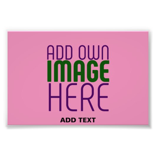 MODERN EDITABLE CUTE HOT PINK IMAGE TEXT TEMPLATE FOTO AFDRUK (Voorkant)