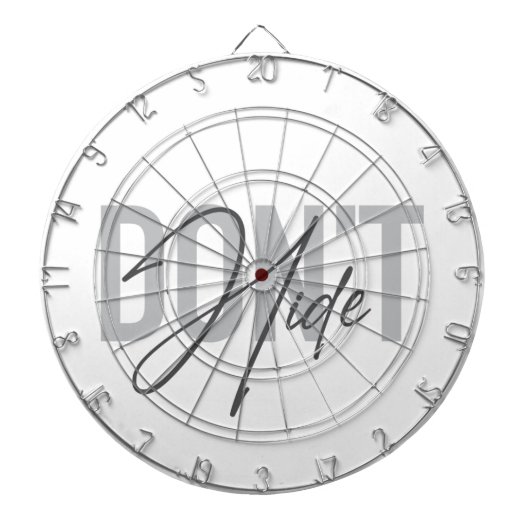 Modern, eenvoudig, cool, stedelijk design Don't Hi Dartbord (Voorkant)