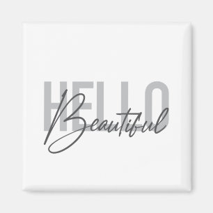 Modern, eenvoudig, coole typograaf Hello Beautiful Magneet