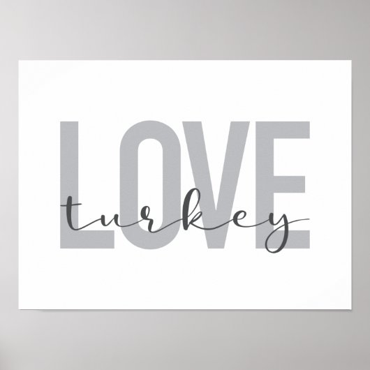 Modern, eenvoudig, stedelijk, Love Turkey-coole Poster (Voorkant)
