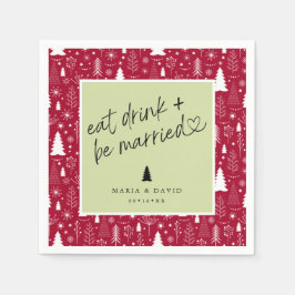 Modern Eet, Drink en Wees Getrouwd Kerstpatroon Servet