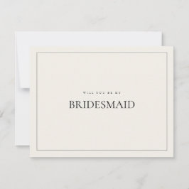 Modern & Elegant Beige Bruidsmeisje voorstel Kaart