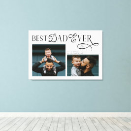 Modern Elegant Best Dad Ever 2 Photos Fathers Day Canvas Afdruk