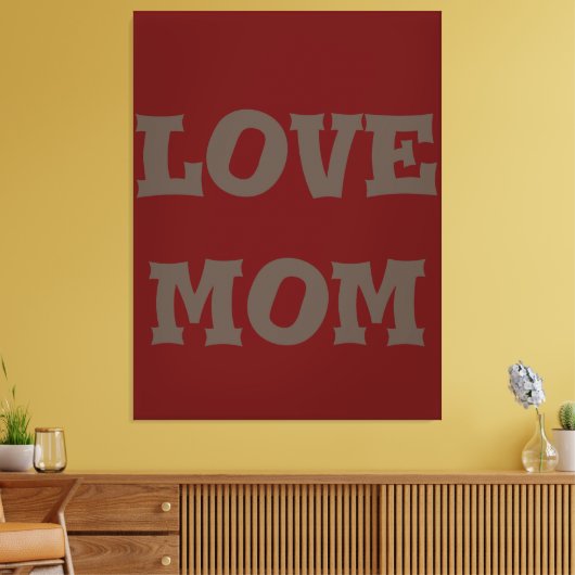 Modern elegant_brown_deep_red_love mamma_design canvas afdruk (Insitu (Woonkamer))