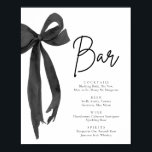 Modern Elegant Coquette Zwart Bow Het Bar Sign Poster<br><div class="desc">Modern Elegant Coquette Black Bow "The Bar" Sign 🎀🍸 Voeg een vleugje tijdloze sophisticatie toe aan uw feest met dit chique barteken, met een strakke zwarte strik en minimalistisch coquetteontwerp. Perfect voor vrijgezellenfeesten, bruiloften of stijlvolle soirées ✨, dit bewerkbare bord geeft een lijst van uw kenmerkende cocktails, wijn, bier en...</div>