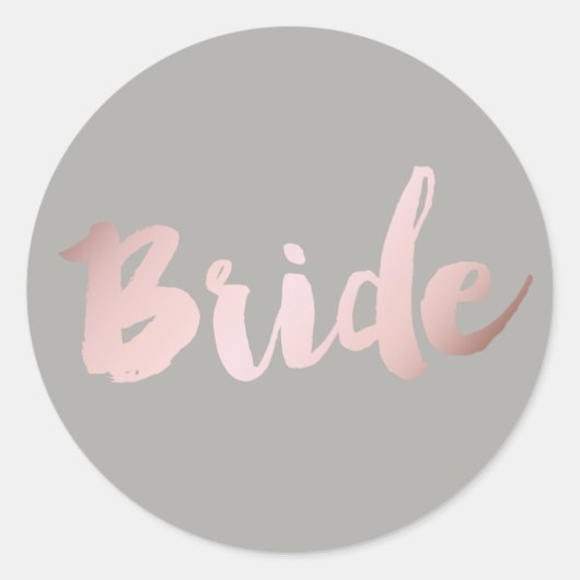 modern elegant faux roos gold " bride " ronde sticker (Voorkant)
